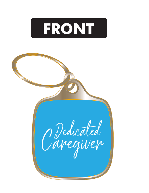 Dedicated Caregiver  Keychain